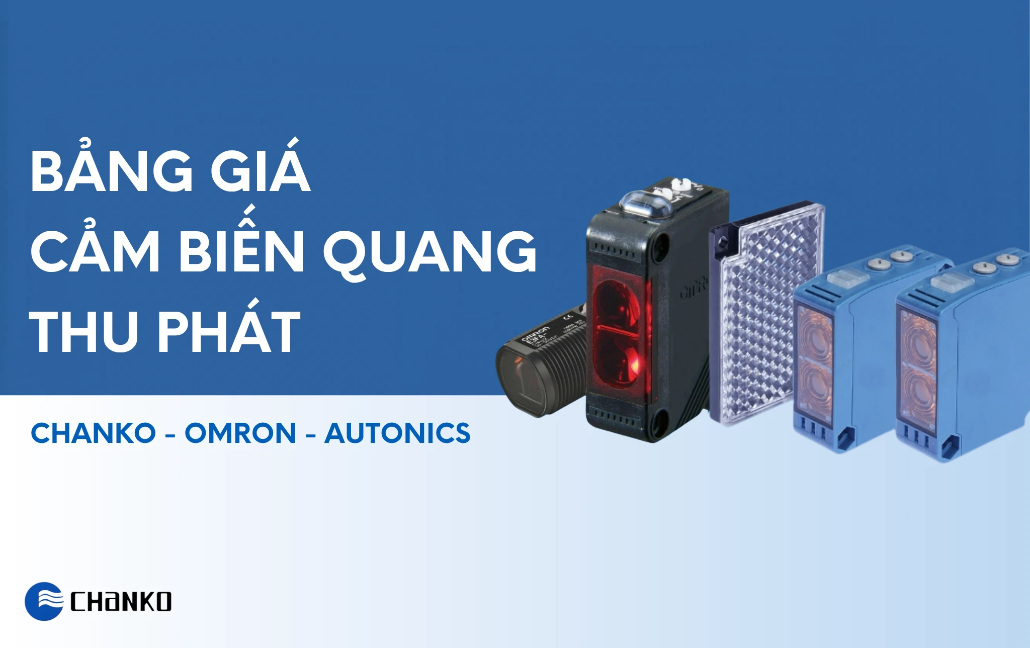 Cảm biến quang thu phát độc lập - thu phát chung | Bảng giá, Có sẵn 5 Giá cảm biến thu phát